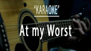 At my worst - Acoustic karaoke