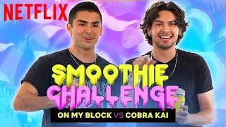 COBRA KAI VS ON MY BLOCK SMOOTHIE CHALLENGE PT-BR