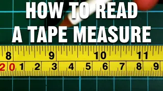 How to read a Tape Measure