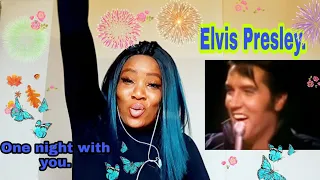 ELVIS PRESLEY ONE NIGHT WITH YOU LIVE (68 COMEBACK SPECIAL) REACTION VIDEO.