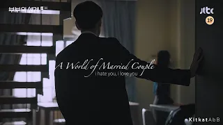 [FMV] The World of Married Couple ll Ji Sun Woo x Lee Tae Oh ll i hate you, i love you