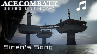 "Siren's Song" - Ace Combat 7