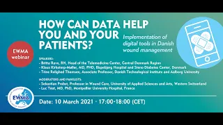 How can data help you and your patients? Implementation of digital tools in Danish wound management