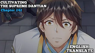 Cultivating The Supreme Dantian | Reborn to be a Supreme Emperor | Chapter 242 | English Translate