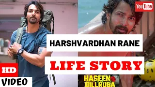 Harshvardhan Rane Life Story / Biography | Haseen Dillruba | Netflix India