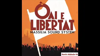 Massilia Sound System - Lo Micrò Es Romput - ( Oai E Libertat )