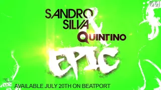 Sandro Silva & Quintino - Epic (Original Mix) [Promo Edit]