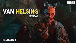 Van Helsing Season 1 Explained in Hindi | Van Helsing 2016 Explained Hindi Detailed