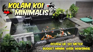 KOLAM KOI MINIMALIS Part2 | Paket Hemat bikin sendiri kolam koi lengkap beserta RAB