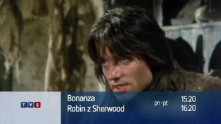 Bonanza/Robin z Sherwood w TVS (pon - pt 15.20/16.20)