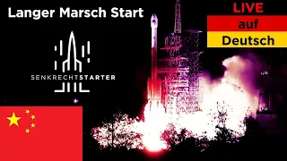 Nicht schauen! kein Livebild!  Langer Marsch 3C/E | Tianlian 1-05  - auf deutsch