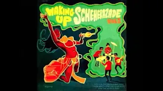 Various ‎– Waking Up Scheherazade Vol 2 Arabian Garage Psych Nuggets From 60's & Early 70's Music LP