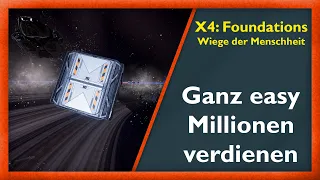 So könnt Ihr am Anfang Geld verdienen [Guide] - X4: Foundations 4.0 [Deutsch/German]