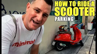 HOW TO RIDE A SCOOTER | Parking Your Scooter (Real-Life Scenarios) PART B | Part 13