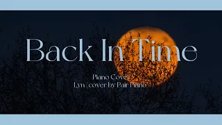 린 (Lyn) - 시간을 거슬러 (Back In Time)(해를 품은 달 OST) Piano Cover 피아노 커버