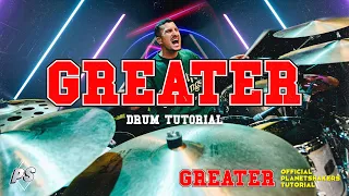 Greater | Official Planetshakers Drum Tutorial | GREATER