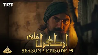 Ertugrul Ghazi Urdu | Episode 99 | Season 5