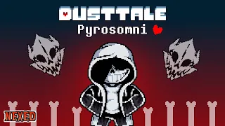 Dusttale - Pyrosomni (Nexed)