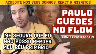 A ECONOMIA tá ÓTIMA por MÉRITO DELE?? Paulo GUEDES no FLOW feat. Meteoro Brasil | João Carvalho