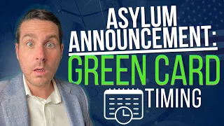 Big Announcement: Change to Green Card Timing After Winning Asylum