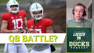 Is there a QB battle between Bo Nix and Ty Thompson for Oregon Football? | Oregon Ducks Podcast