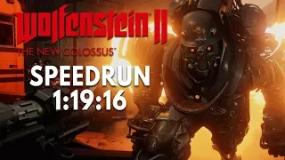 Wolfenstein 2: The New Colossus Speedrun in 1:19:16