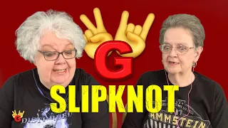 2RG REACTION: SLIPKNOT - PSYCHOSOCIAL - Two Rocking Grannies!