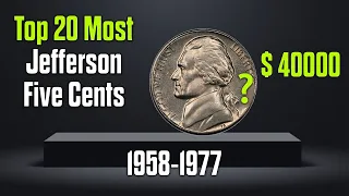 Top 20 Valuable Jefferson Nickels To Look For In Your Pocket Change