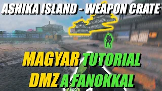 *DMZ* ASHIKA WEAPON CRATE MAGYAR TUTORIAL - TIPPEK + TRÜKKÖK | AMD RYZEN 5 5600X + RADEON RX5600XT