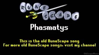 Old RuneScape Soundtrack: Phasmatys