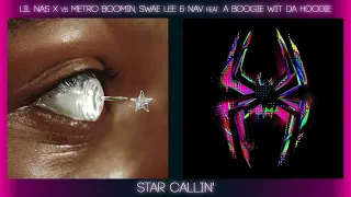 STAR CALLIN' (mashup) - Lil Nas X vs. Metro Boomin, Swae Lee & NAV feat. A Boogie wit Da Hoodie