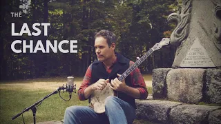 The Last Chance | Tom Collins plays Clawhammer Banjo