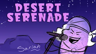 🎵Desert Serenade🎵