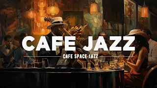 Cafe Jazz | Great Jazz Music For A New Day Of Energy