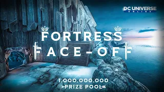 DCUO: Fortress Face Off - $1 Billion Prize Pool! [Coming Soon]