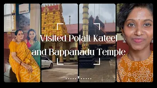 Tulu vlog/ Urud 1st day, temple visits/ Mangalore - polali/pural/kateel/ Mulki :bappanadu/ #vlog16
