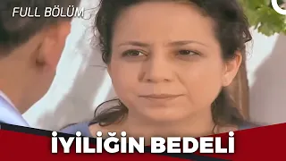 İyiliğin Bedeli - Kanal 7 TV Filmleri