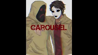 Creepypasta Tribute - Carousel