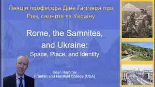 Dean Hammer - Rome, the Samnites, and Ukraine: Space, Place, and Identity