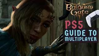 Baldurs Gate 3 - PS5 Guide to multiplayer