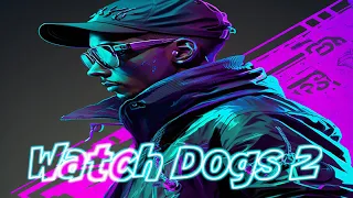Watch Dogs 2 ПРОХОЖДЕНИЕ #1 ЛЕТСПЛЕЙ - ПОЧТИ УБЕЖАЛ 😺#летсплей#прохождение#letsplay