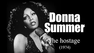 Donna Summer - The hostage (1974)