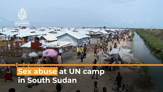 Sex abuse allegations against aid workers at UN camp in South Sudan | Al Jazeera Newsfeed