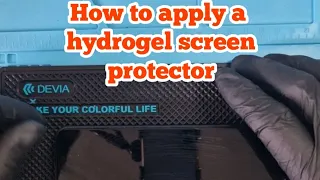 How to apply a hydrogel screen protector