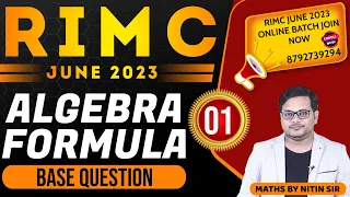 RIMC Coaching | RIMC June 2023 | RIMC Maths Algebra Formula | Part - 1 | By Nitin Sir | RIMC