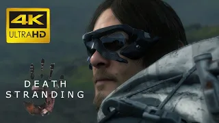 Death Stranding [ PC ] : PROLOGUE - 4K 60 fps Max Settings ( 6700k + 1080ti )