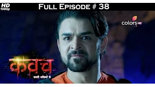 Kawach - 22nd October 2016 - कवच - Full Episode (HD)