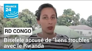 RD Congo : un ex-conseiller de Tshisekedi accusé de "liens troubles" avec le Rwanda • FRANCE 24