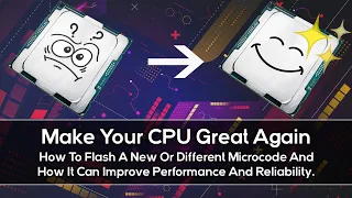 Update Your CPU BIOS Microcode - More Performance - Less Consumption - BIOS Modding - Overclocking