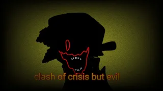 future's nightmare | song cover 4: clash of crisis but evil
